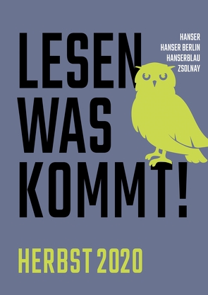 Lesen, was kommt! von Hanser Literaturverlage