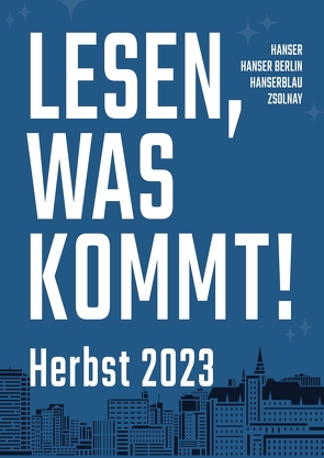 Lesen, was kommt von Carl Hanser Verlag GmbH & Co. KG