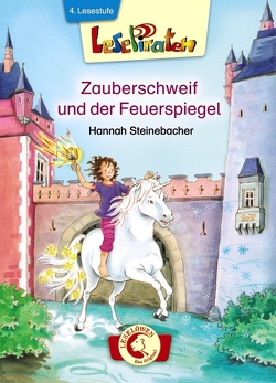 Lesepiraten – Zauberschweif und der Feuerspiegel von Paule,  Irmgard, Steinebacher,  Hannah