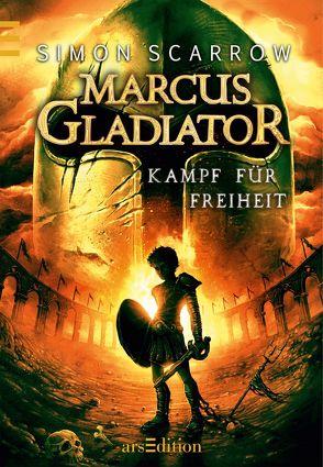 Leseprobe Marcus Gladiator – Kampf für Freiheit von Scarrow,  Simon, Vogt,  Helge