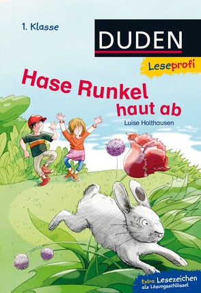 Duden Leseprofi – Hase Runkel haut ab, 1. Klasse von Gerhaher,  Eleonore, Holthausen,  Luise