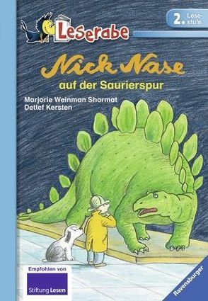 Nick Nase auf der Saurierspur von Kersten,  Detlef, Stohner,  Friedbert, Weinman Sharmat,  Marjorie