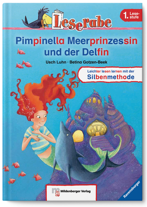 Leserabe – Pimpinella Meerprinzessin und der Delfin von Gotzen-Beek,  Betina, Luhns,  Usch