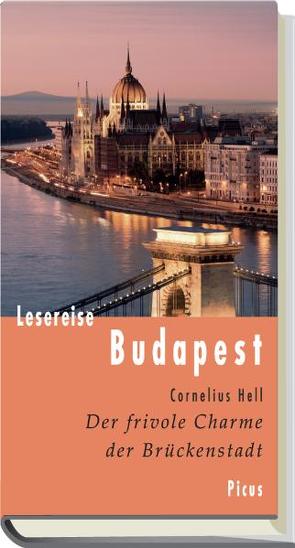 Lesereise Budapest von Hell,  Cornelius