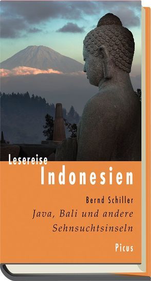 Lesereise Indonesien von Schiller,  Bernd