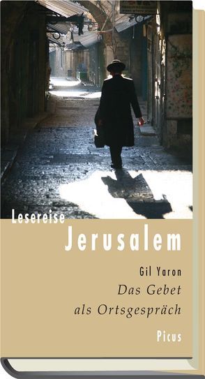 Lesereise Jerusalem von Yaron,  Gil