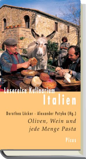 Lesereise Kulinarium Italien von Löcker,  Dorothea, Potyka,  Alexander