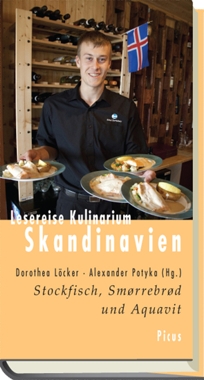 Lesereise Kulinarium Skandinavien von Löcker,  Dorothea, Potyka,  Alexander