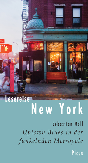 Lesereise New York von Moll,  Sebastian