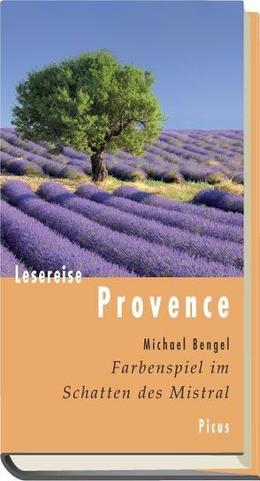 Lesereise Provence von Bengel,  Michael