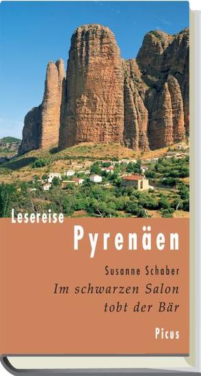 Lesereise Pyrenäen von Schaber,  Susanne