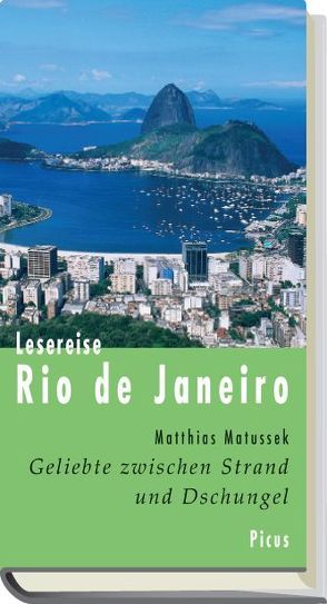Lesereise Rio de Janeiro von Matussek,  Matthias