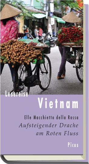 Lesereise Vietnam von Macchietto della Rossa,  Elle