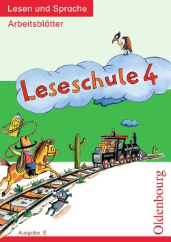 Leseschule – Ausgabe E – 4. Schuljahr