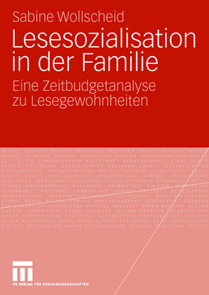 Lesesozialisation in der Familie von Wollscheid,  Sabine