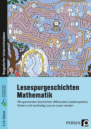 Lesespurgeschichten 5./6. Klasse – Mathematik von Goebel,  Ursula, Yazici,  Ipek