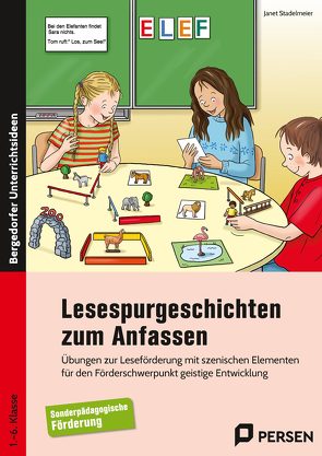 Lesespurgeschichten zum Anfassen von Stadelmeier,  Janet