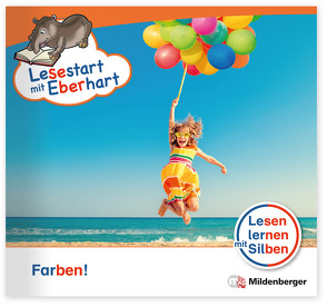 Lesestart mit Eberhart: Farben! von Brandau,  Nicole, Drecktrah,  Stefanie, Schulte,  Achim