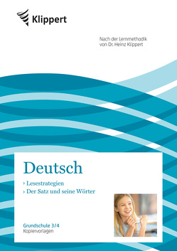 Lesestrategien – Der Satz und seine Wörter von (Hg),  Frank Müller, Schnelle,  Petra