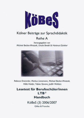 LeSetest für Berufsschüler/innen LTB-3 von Becker-Mrotzek,  Michael, Drommler,  Rebecca, Haider,  Hilde, Linnemann,  Markus, Wahlers,  Judith