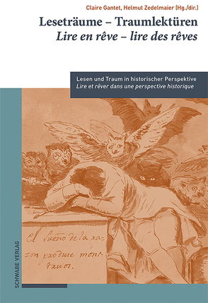 Leseträume – Traumlektüren / Lire en rêve – lire des rêves von Gantet,  Claire, Zedelmaier,  Helmut