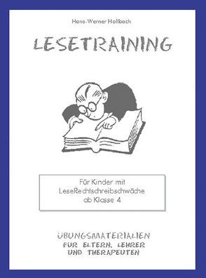 Lesetraining – Leseförderung in der Hauptschule, mit CD-ROM von Hollbach,  Hans W