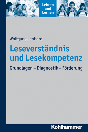 Leseverständnis und Lesekompetenz von Gold,  Andreas, Lenhard,  Wolfgang, Rosebrock,  Cornelia, Valtin,  Renate, Vogel,  Rose