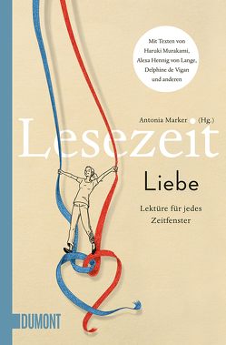 Lesezeit. Liebe von Marker,  Antonia