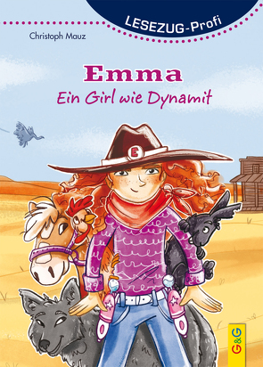 LESEZUG/Profi: Emma – Ein Girl wie Dynamit von Kühler,  Anna-Lena, Mauz,  Christoph