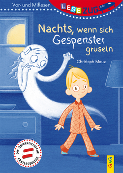 LESEZUG/Vor- und Mitlesen: Nachts, wenn sich Gespenster gruseln von Aspöck,  Ingrid, Mauz,  Christoph