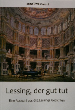 Lessing, der gut tut von Digger,  Les, Lessing,  Gotthold Ephrahim