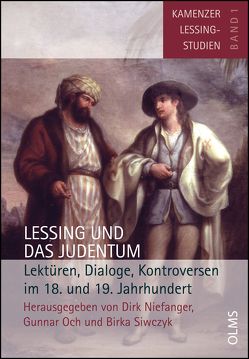 Lessing und das Judentum von Niefanger,  Dirk, Och,  Gunnar, Siwczyk,  Birka