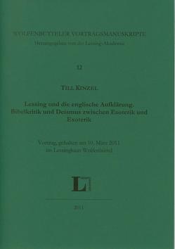 Lessing und die englische Aufklärung. Bibelkritik und Deismus zwischen Esoterik und Exoterik. von Kinzel,  Till