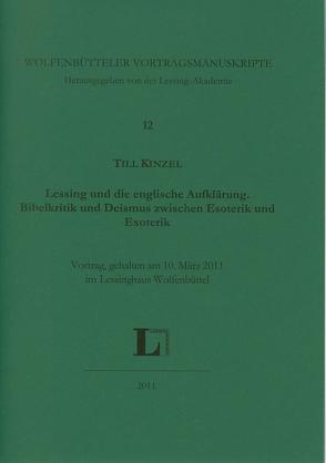 Lessing und die englische Aufklärung. Bibelkritik und Deismus zwischen Esoterik und Exoterik. von Kinzel,  Till