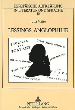 Lessings Anglophilie von Meise,  Jutta