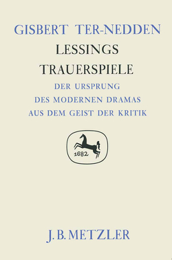 Lessings Trauerspiele von Ter-Nedden,  Gisbert