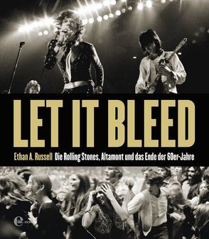 Let It Bleed von Russell,  Ethan A., Thiele,  Inga-Brita