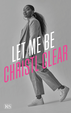 Let me be Christl Clear von Clear,  Christl