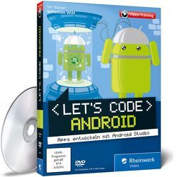 Let’s code Android! von Witt,  Sebastian