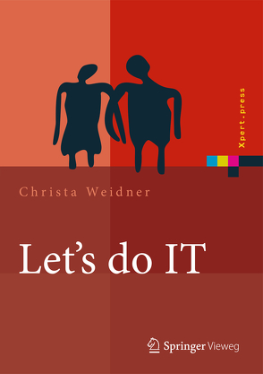 Let’s do IT von Weidner,  Christa