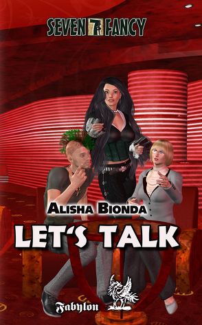 LET’S TALK von Bionda,  Alisha