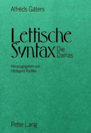 Lettische Syntax von Radke,  Hildegard