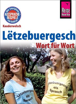 Lëtzebuergesch – Wort für Wort (für Luxemburg) von Remus,  Joscha