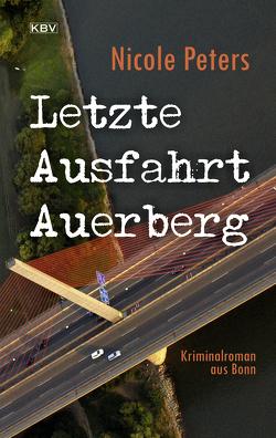 Letzte Ausfahrt Auerberg von Peters,  Nicole