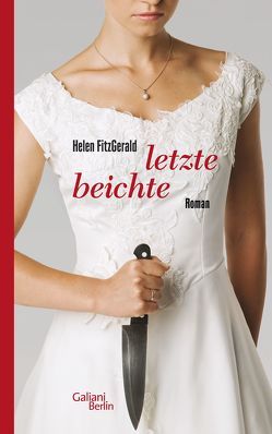 Letzte Beichte von FitzGerald,  Helen, Jacobs,  Steffen