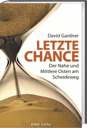 Letzte Chance von Gardner,  David, Schneider,  Regina