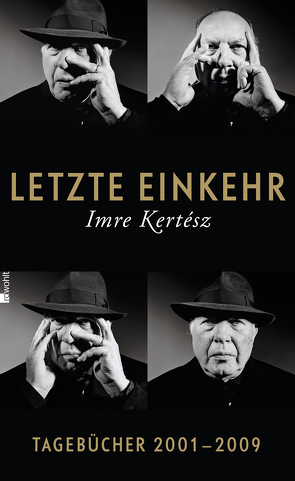 Letzte Einkehr von Kertész,  Imre, Schwamm,  Kristin