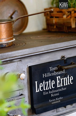 Letzte Ernte von Hillenbrand,  Tom