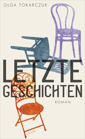 Letzte Geschichten von Kinsky,  Esther, Tokarczuk,  Olga