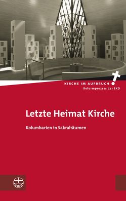 Letzte Heimat Kirche von Fendler,  Folkert, Klie,  Thomas, Sparre,  Sieglinde